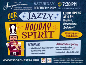 Our Jazzy Holiday Spirit with Susquehanna Symphony Orchestra @ Bel Air High School | Bel Air | Maryland | United States