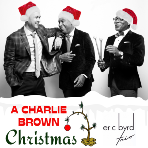 The Eric Byrd Trio Plays A Charlie Brown Christmas @ Liriodendron Mansion